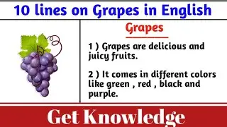 10 lines on Grapes | 10 sentences on Grapes | Short essay on Grapes | Grapes🍇#grapes#grapesinenglish