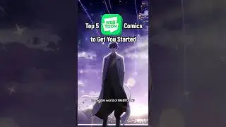 Top 5 WEBTOON Comics to Get You Started