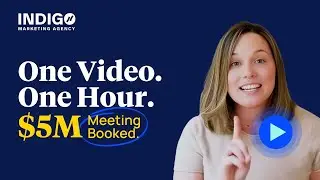 One Video. One Hour. -- Indigo Marketing Agency