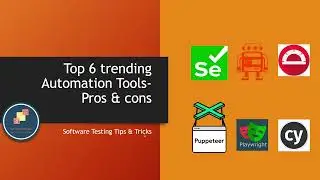 Top 6 Trending Automation Tools - pros and cons