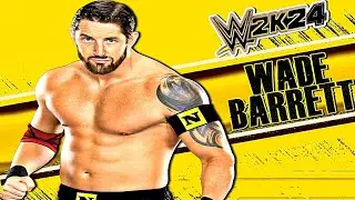 WWE 2K24 - Wade Barrett Signatures and Finishers