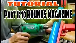 DETAILED TUTORIAL:10 ROUNDS MAGAZINE of PVC TOY GUN RIFLE 💯