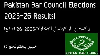 PAKISTAN BAR COUNCIL RESULT ELECTION 2025-26; OFFICIAL RESULT ALL PAKISTAN 