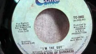 Brighter Side of Darkness - I'm The Guy