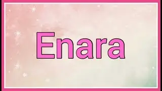 Enara | Name Origin Meaning