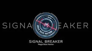 Signal Breaker