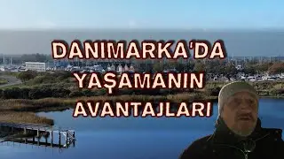 Danimarka'da yaşamanın avantajları | Danimarka'da yaşam nasıl