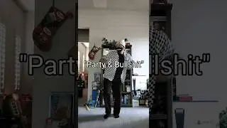 Party & Bullshit - Biggie Smalls - Dance By Shyy Boy
