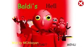 Don't watch it for kids! | Baldi's Fiery Hell [Baldi's Basics Mod]
