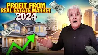 How To Profit From The 2024 Real Estate Market | The Don Pelletier Group Inc