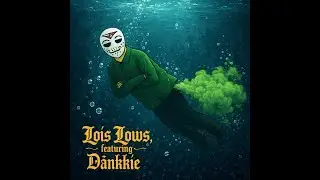 Lois Lows - Featuring D&auml;nkkie (Full EP)