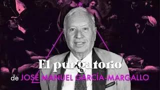 EL PURGATORIO | Jos&eacute; Manuel Garc&iacute;a-Margallo