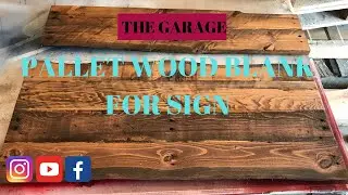How To Make A Pallet Wood Sign Blank.