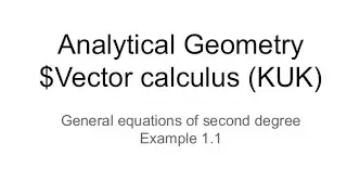 General equations of second degree Semester 4(kuk)#kukuniversity 