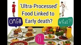 Does 'Ultra-Processed ' food Linked to Early death? #tamilvlog #mylittlemelons #Uk