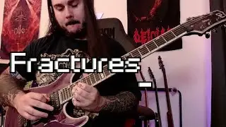 Fractures | Original Song By Samuel Hill