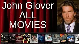 ALL John Glover Movies Ranked by Score (Critics + Fans)