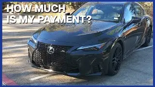 How much do I pay for my 2024 Lexus IS350 F Sport?