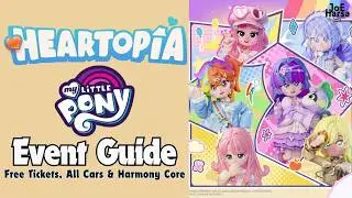 Heartopia My Little Pony Event Guide &ndash; Free Tickets, All Cars & Harmony Core