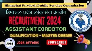 HPPSC Assistant Director Recruitment 2024 | HPPSC Latest Recruitment 2024