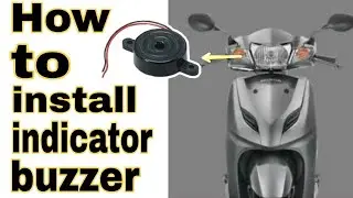 How to install indicator buzzer ||Honda activa || 3g/4g/5g || 2020