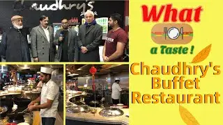 Chaudhry's Buffet Restaurant, Best for Desi, Pakistani and Chinese Food in Edmonton, London