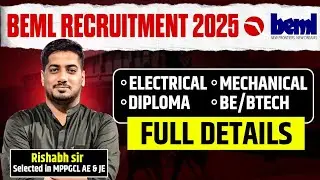 BEML Recruitment 2025 | BE/BTech and Diploma Freshers | Rishabh Sir