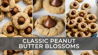 Classic Peanut Butter Blossoms
