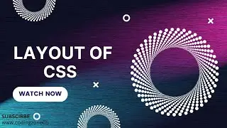 Layout Of CSS | Web & App Development | [Hindi/Urdu] || 😉❤