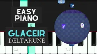 Glaceir (EASY Piano Tutorial) - Deltarune