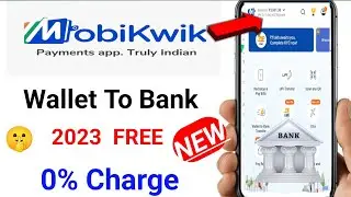 Mobikwik Wallet to bank transfer 0% Charge ll Mobikwik Wallet Se Paisa Kaise Nikalel 2 New Tricks🔥
