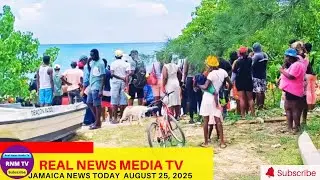 Jamaica News Today August 25, 2025 /Real News Media TV