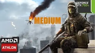 Battlefield 4 : Medium 768p | Amd Athlon X4 845 & GTX 750ti