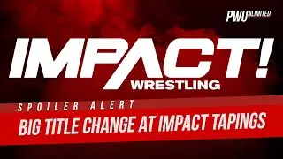 SPOILER ALERT: Big Title Change Takes Place At IMPACT Tapings In Mexico