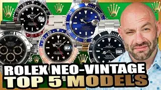 Rolex Neo-Vintage: Top 5 Models You Need to Know