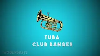 [FREE] Bouncy Tuba Club Banger Type Beat | 