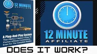 #bye9to5 --- 12 MINUTE AFFILIATE SYSTEM - DOES IT WORK?