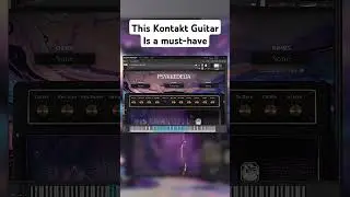 PSYKKEDELIA the new Kontakt Library #kontaktlibrary ##kontaktguitar