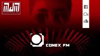 Conex FM 060 - Mitchaell JM / TRANCE, VOCAL, EPIC, UPLIFTING, PROGRESSIVE, 2017!!! / Full Hearthis