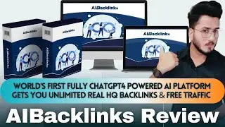 AIBacklinks Review - ChatGPT4 powered World's First Real HQ Backlink Cr