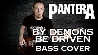 Pantera - By Demons be Driven (bass cover)
