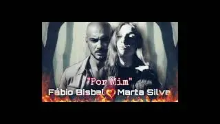 Fábio Bisbal feat Marta Silva - Por Mim (João Paulo Rodrigues & Rita guerra ) Cover