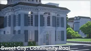 Sweet City: Community Pool | Minecraft Cocricot Build |