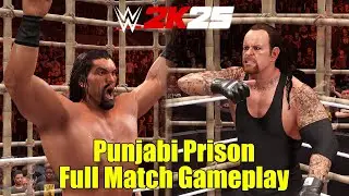 WWE 2K25 Undertaker vs The Great Khali - Punjabi Prison Full Match Gameplay