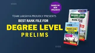 Best Rank File |  DEGREE LEVEL PRELIMS | LAKSHYA