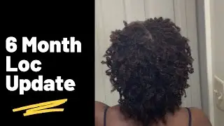 Micro Braidloc Journey| 6 Month Update #braidlocs #microlocs