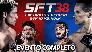 EVENTO COMPLETO | SFT 38 | José Alexandre ”ZÉ REBORN