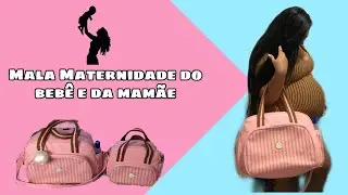 Mala Maternidade do bebê e da mamãe | Tudo o que levei