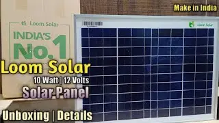 Loom Solar 10 Watt 12 Volt Solar Panel Poly Crystalline Unboxing & Details in Hindi
