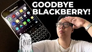 Blackberry End of Support! Goodbye Blackberry!
